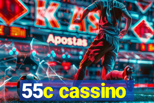 55c cassino